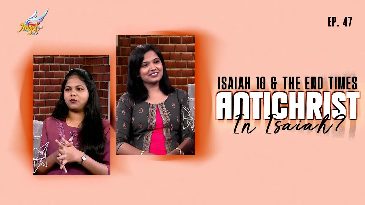 Isaiah 10 & the End Times: Antichrist In Isaiah?